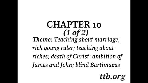 Mark Chapter 10 (Bible Study) (1 of 2)