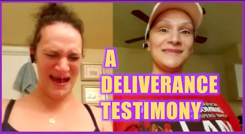 DELIVERANCE TESTIMONY - ONE YEAR LATER