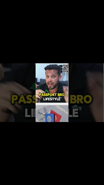 How To Become A Passport Bro