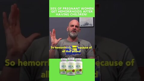 50% Of Pregnant Women Are Going To Get Hemorrhoids!