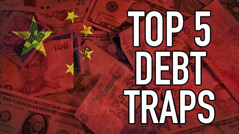 5 Countries That Have Fallen into China's Debt Trap