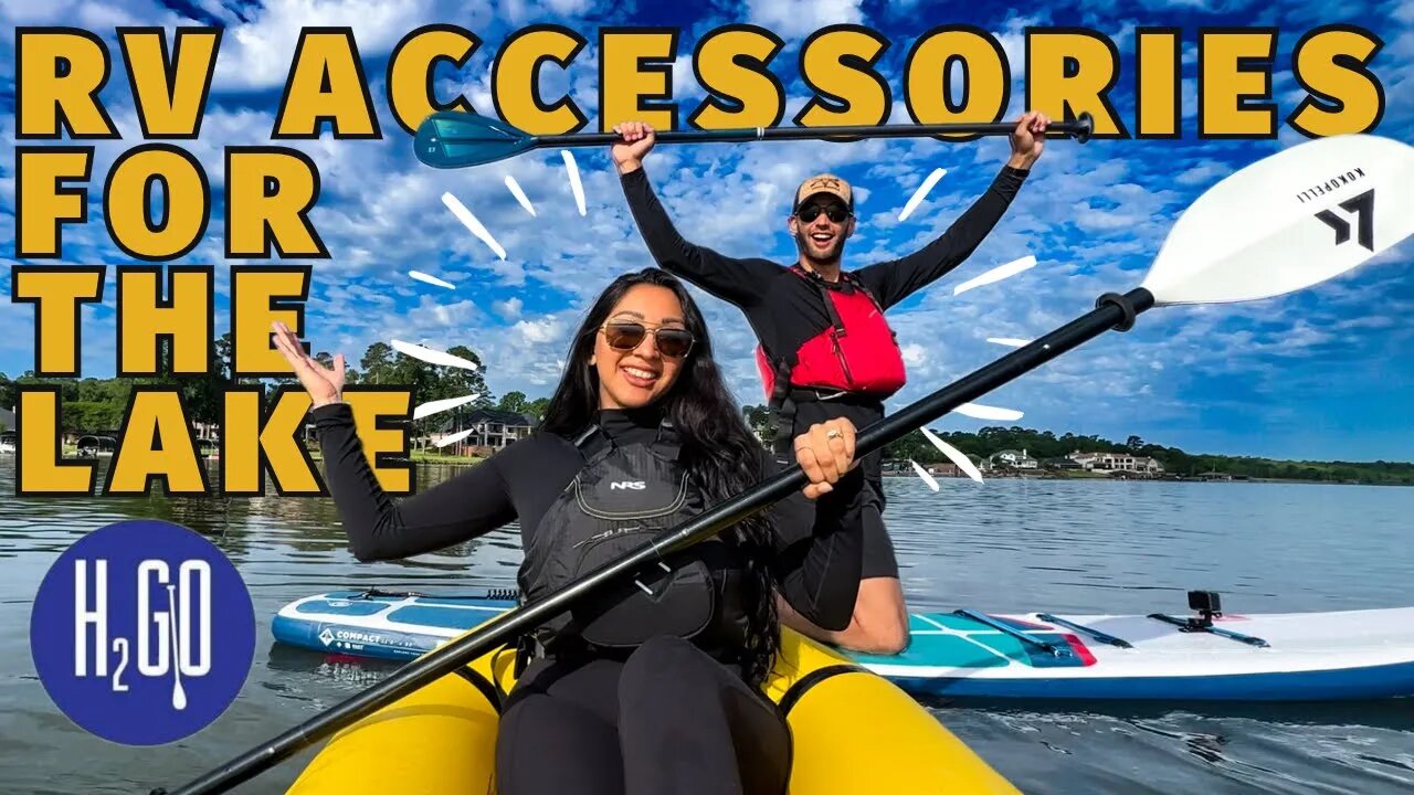 RV Accessories for the Lake! Boats, Paddle Boards, and More That Store Easily from H2GO Paddle