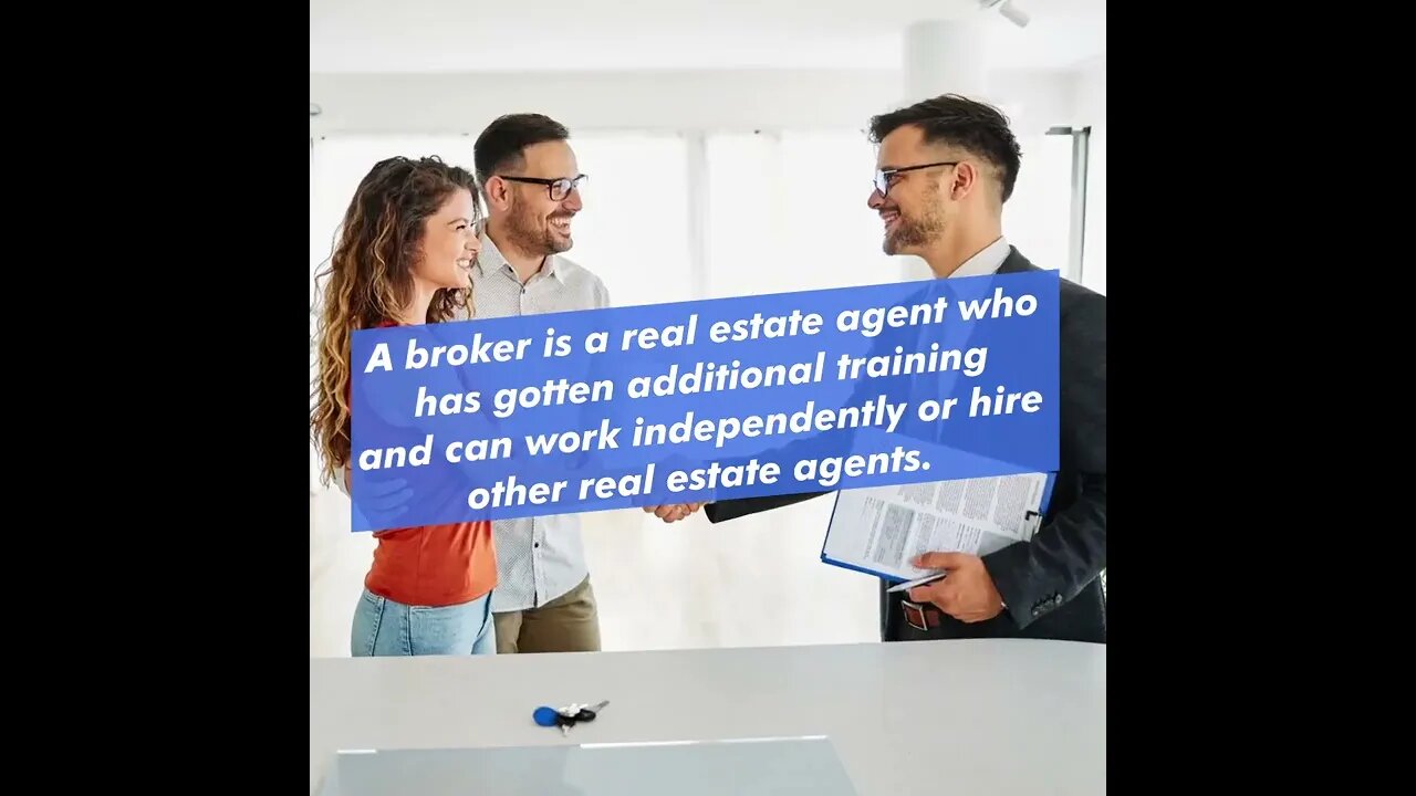 What You Should Know About Real Estate Agents and Brokers
