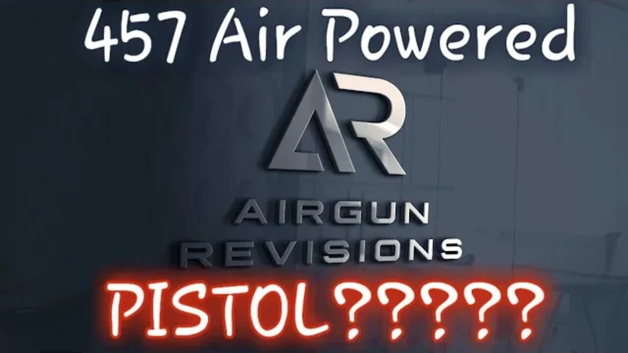 Airgun Revisions 457 Air Powered Pistol!!!