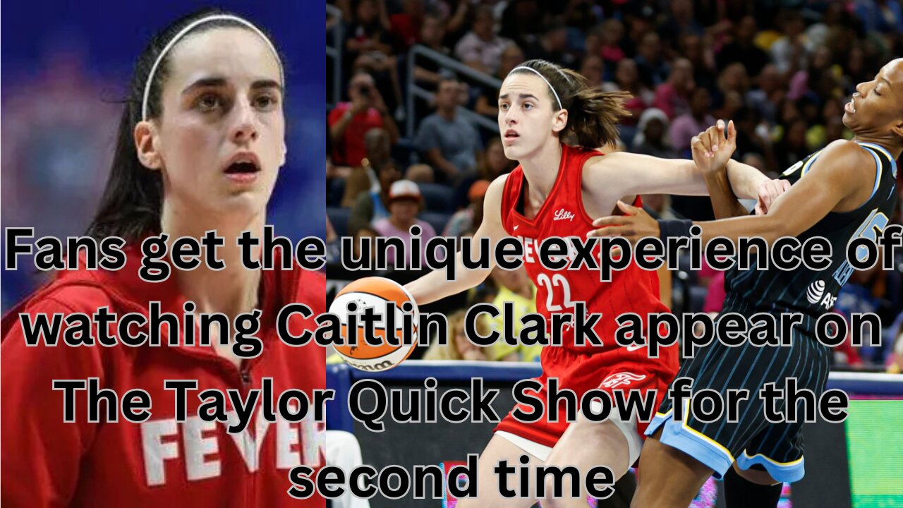 Fans get the unique experience of watching Caitlin Clark