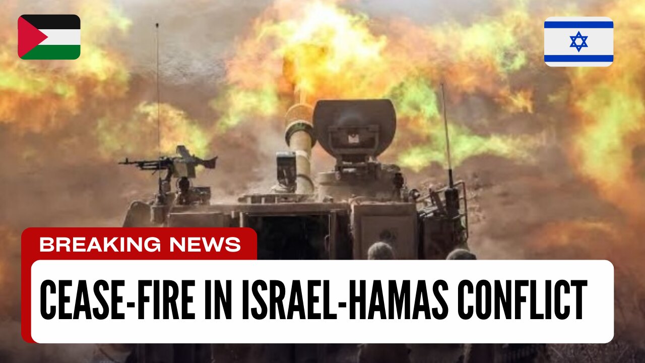 Cease-Fire in Israel-Hamas Conflict