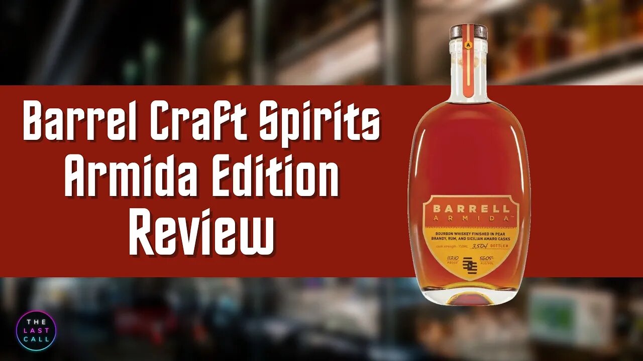 Barrel Craft Spirits Armida Edition Review!