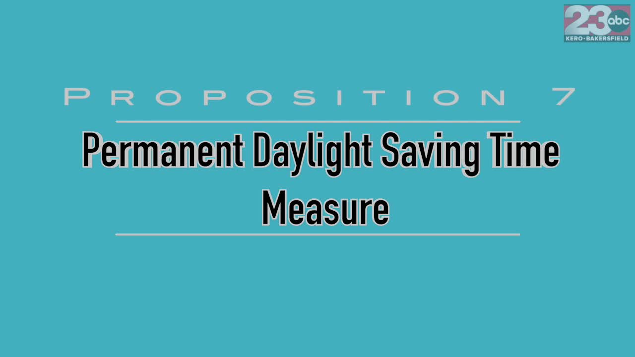 Proposition 7: Permanent Daylight Saving Time Measure