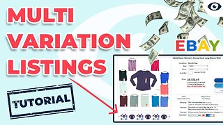 How to Sell Multiple Items in One Listing on eBay | Create Multiple Variation Listings Tutorial 2022