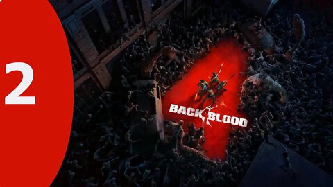 Back 4 Blood (Solo) - CRAZY ACTION IMMDIATELY