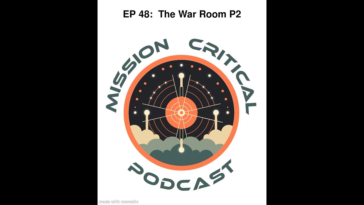 MCP EP 48: The War Room P2