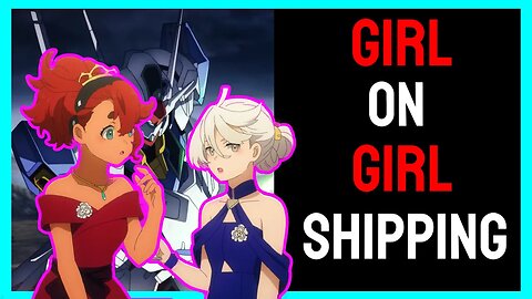 Gundam gets the GIRL on GIRL SHIPPING treatment