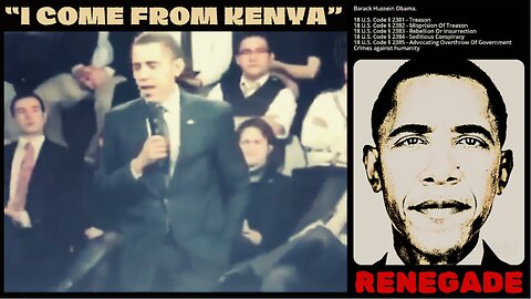 Barack Hussein Obama: I Come From Kenya