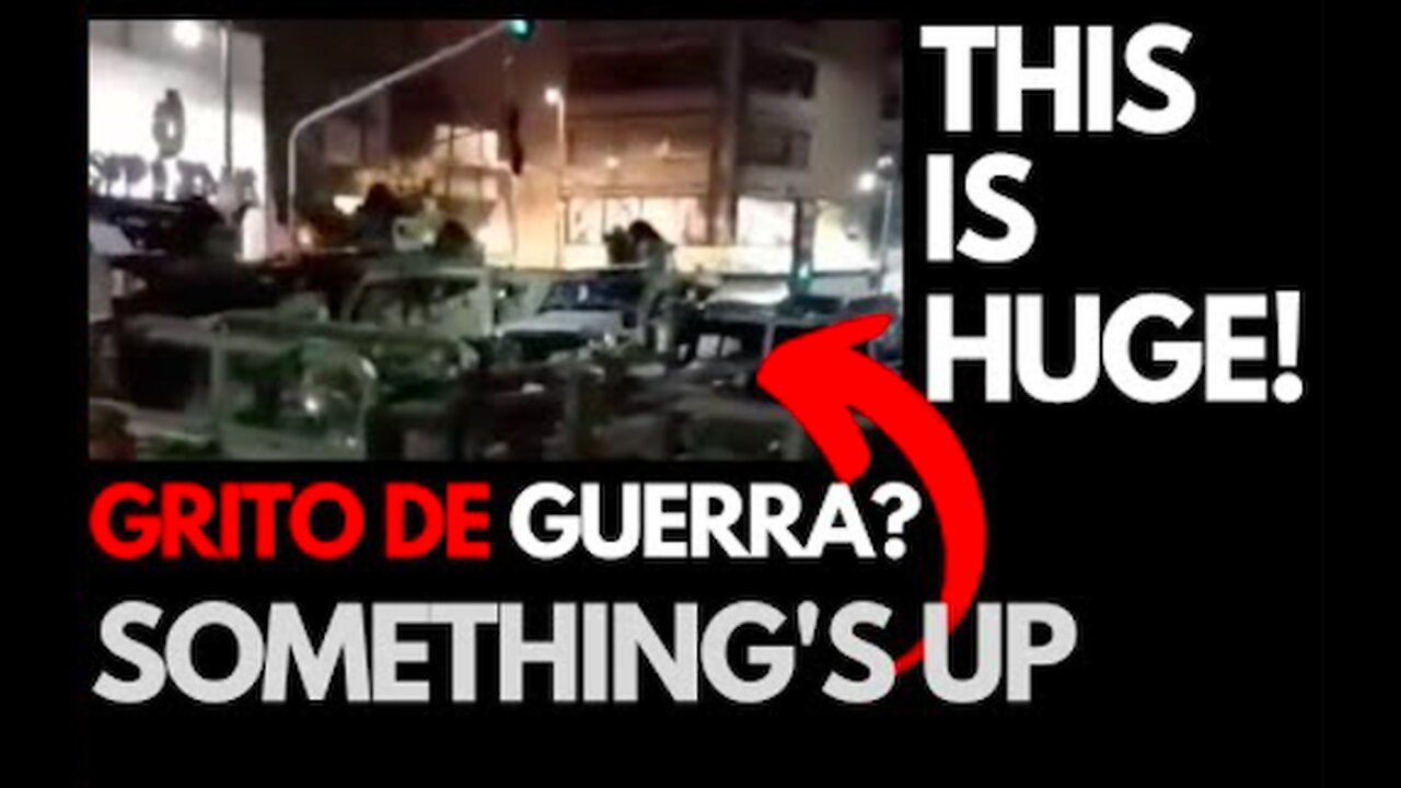 ⚠️ BREAKING: MILITARY MOVEMENT IN MEXICO. WAITING FOR GRITO DE GUERRA? | CANADA - US