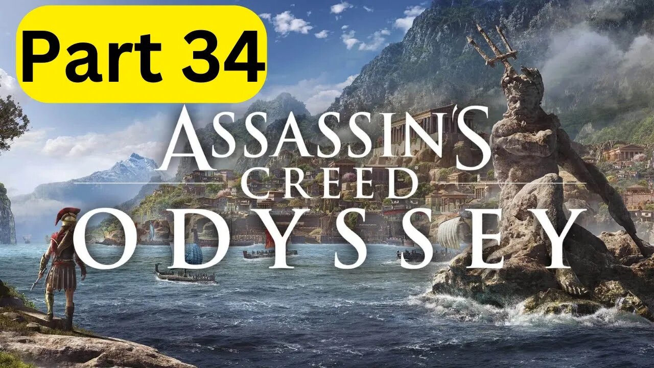 Assassin's Creed Odyssey -- Part 34