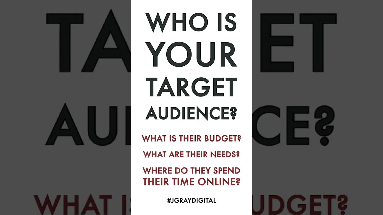 Do you know your target audience? #jgraydigital