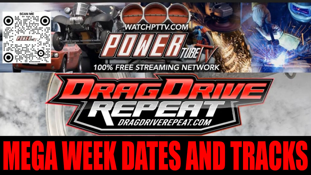 Drag Drive Repeat - Mega Week Dates And Tracks