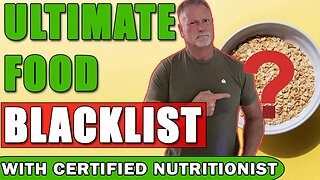 The Ultimate Food Blacklist