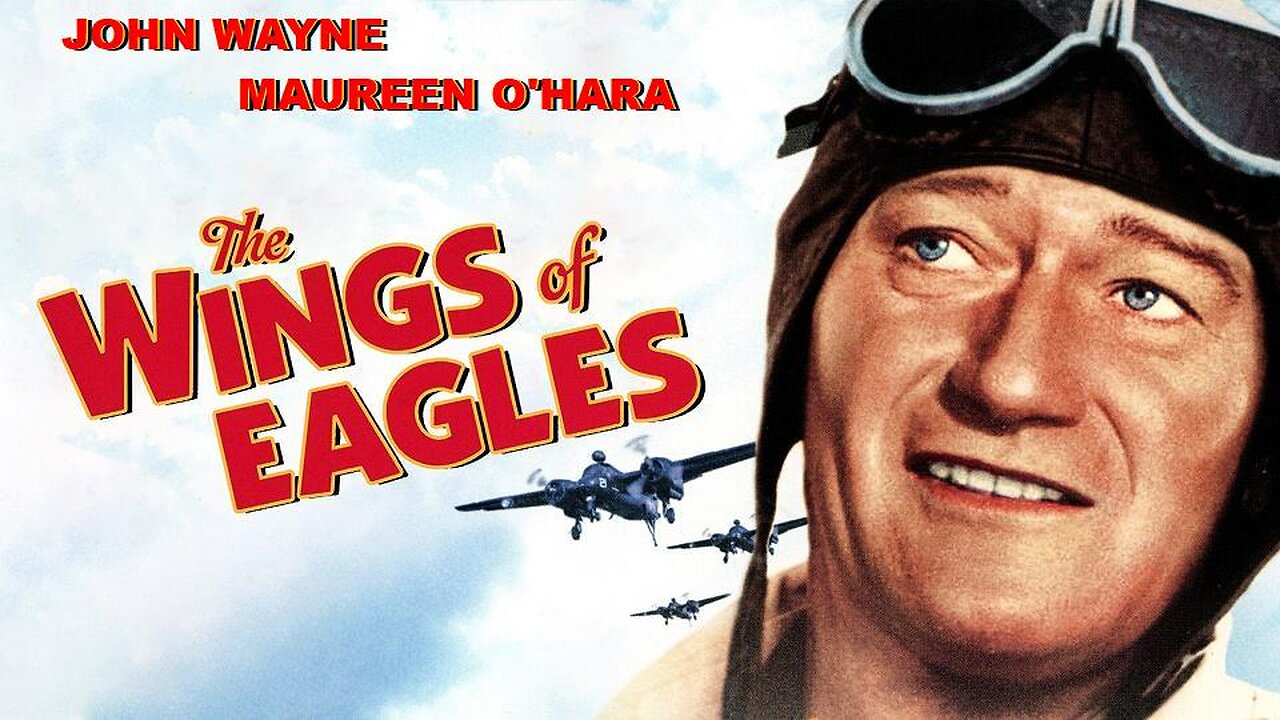 THE WINGS OF EAGLES 1957 John Wayne, Maureen O'Hara & Dan Dailey FULL MOVIE HD & W/S