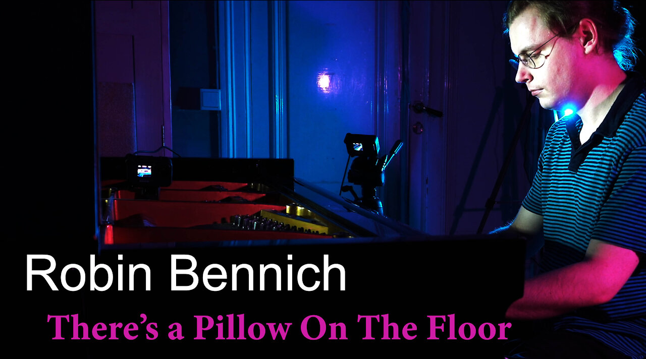 Robin Bennich - There's A Pillow On The Floor