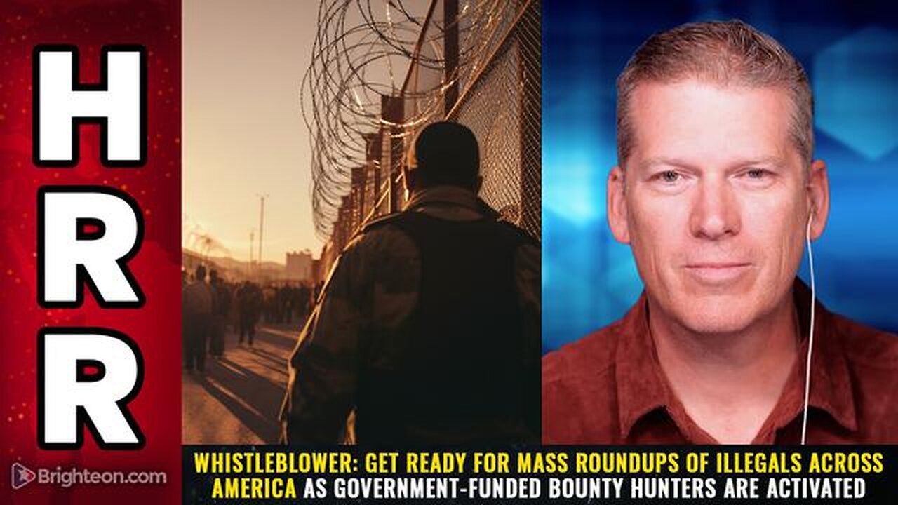 Whistleblower: Get ready for MASS ROUNDUPS of illegals across America...