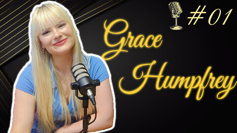 Wow podcast Grace Humpfrey #01