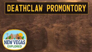 Fallout New Vegas | Deathclaw Promontory Explored