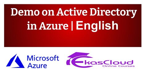 #Demo on Active Directory in Azure - Ekascloud - English