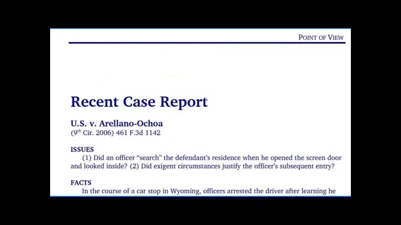 Part 2 of 8 - Understanding Exigency - Discussing Case US v Arellano Ochoa