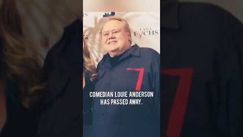 LOUIE ANDERSON PASSED AWAY