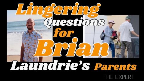 Lingering Questions Remain for Laundrie's... {we have questions too}