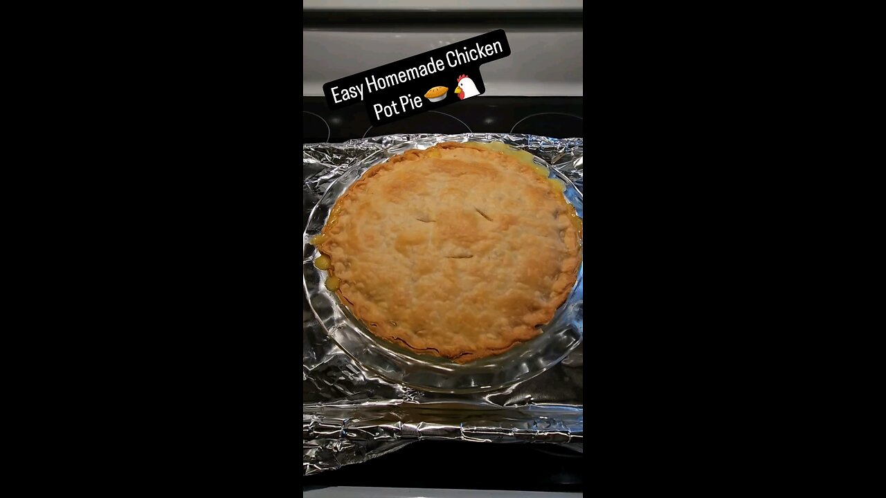 Easy Confort Food- Chicken Pot Pie