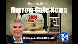 'Narrow Gate News 2024 - In Film Clips'. Dennis Cole