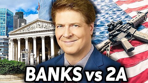 DISMANTLING THE DEEP STATE: HOW BANKS DEBANK 2A SUPPORTERS AND GUN BUSINESSES