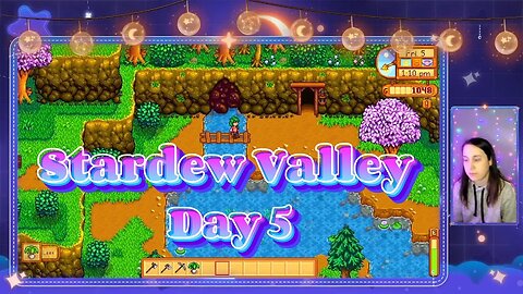 Stardew Valley day 5 - Spring year 1