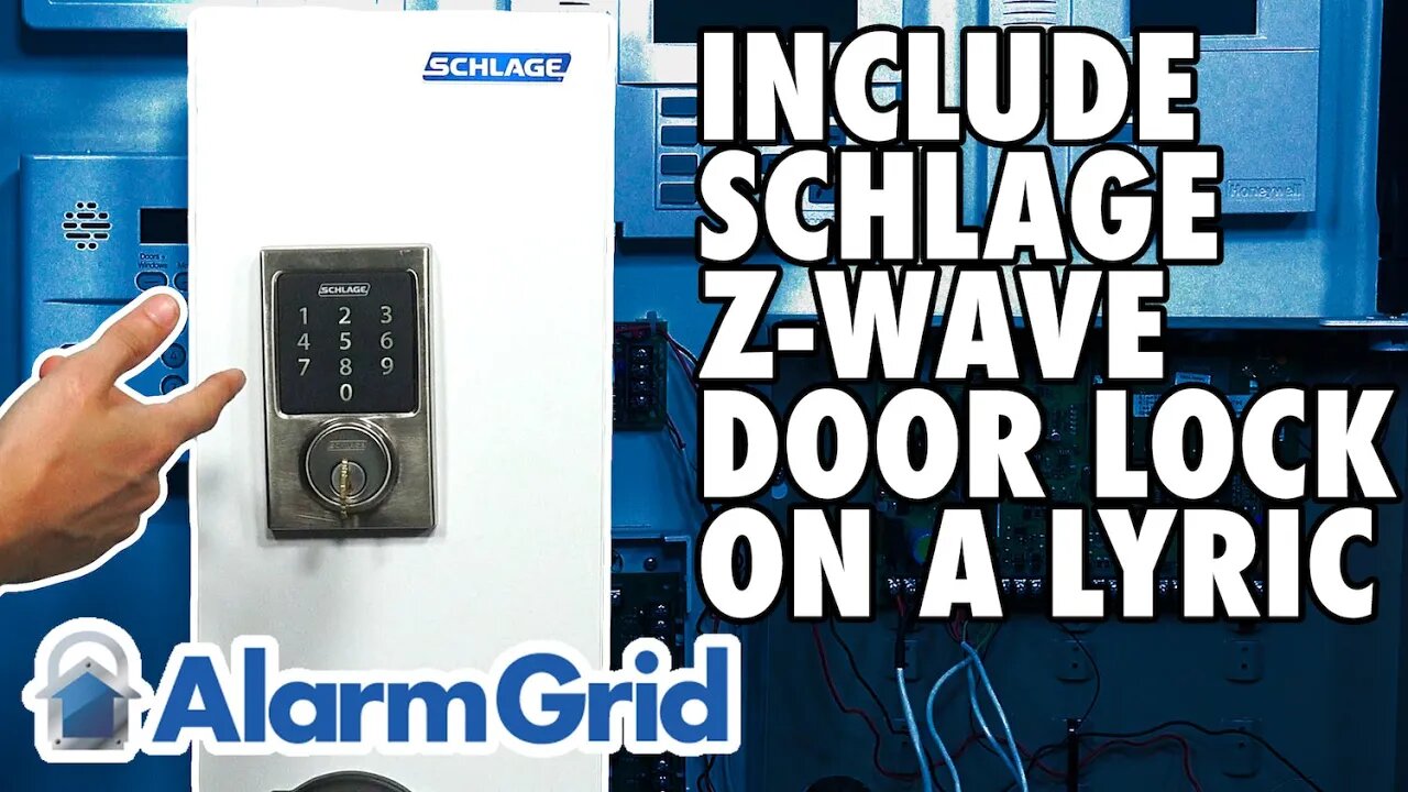 Including a Schlage Z-Wave Lock with the Honeywell Lyric