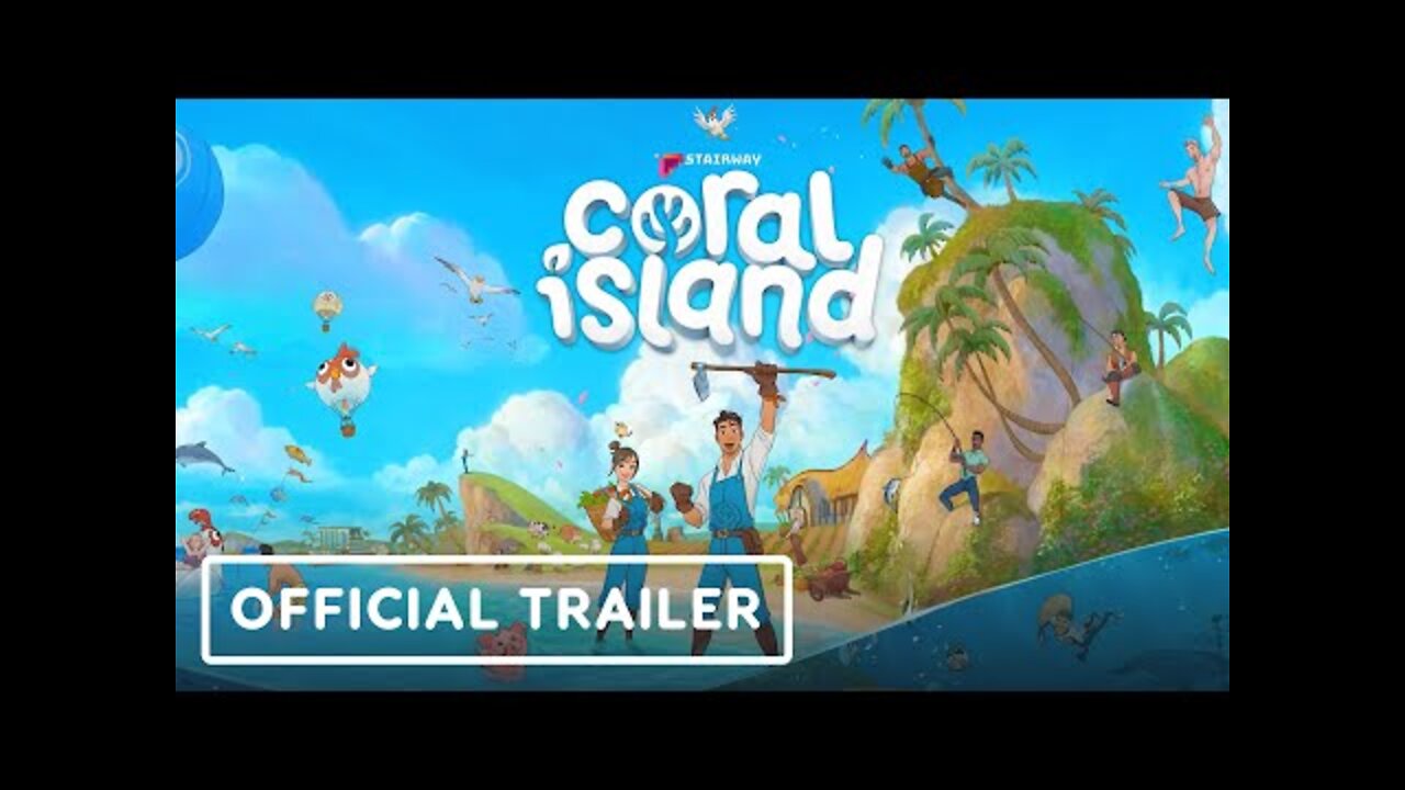 Coral Island - Official Gameplay Trailer