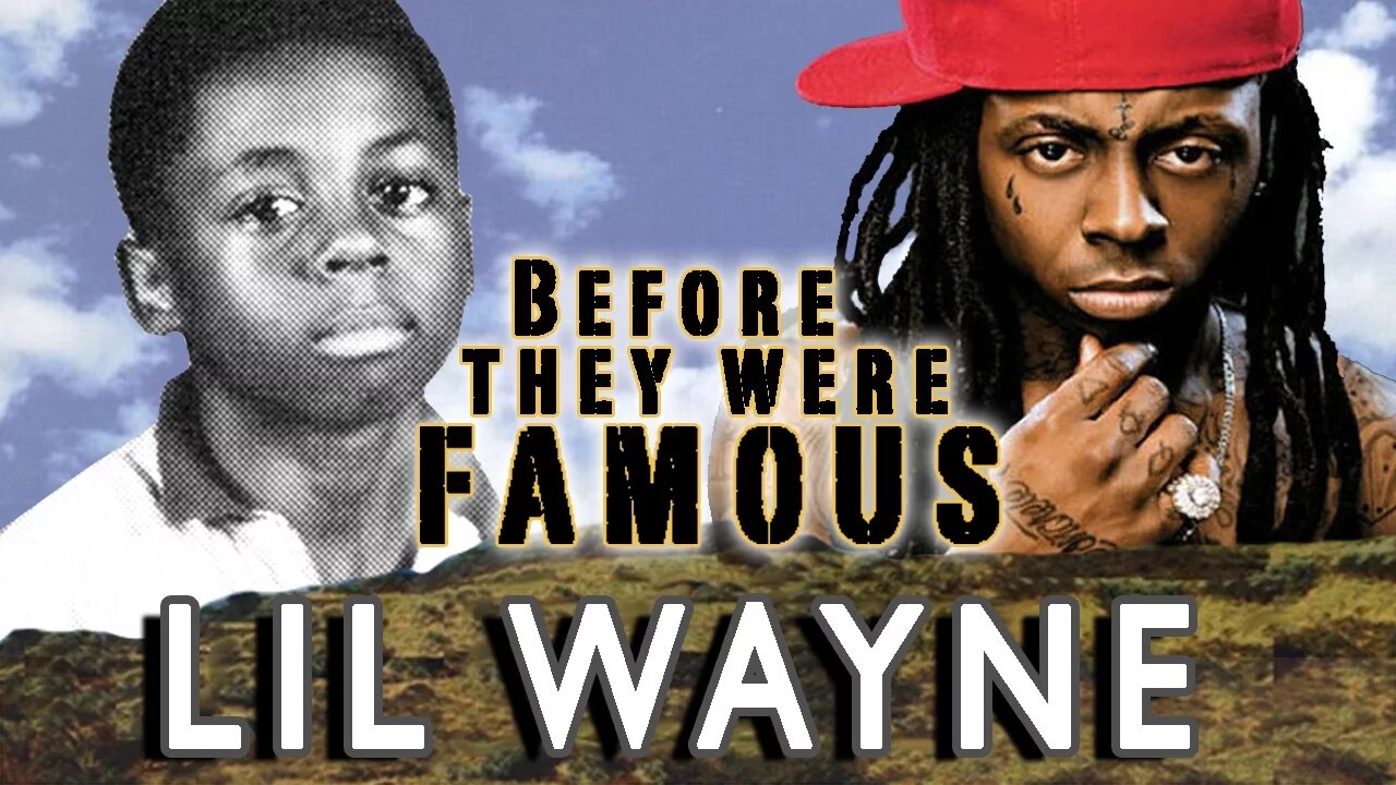 LIL WAYNE | Before They Were Famous