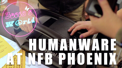 Blind Becca goes to the NFB Phoenix Convention - Featuring Humanware