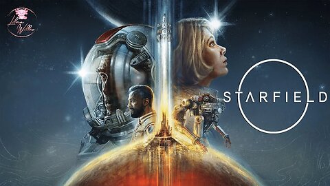 Starfield - Ep 1 - Gameplay