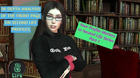 Your Profile Matters in Second Life - Front Page Analysis 2022