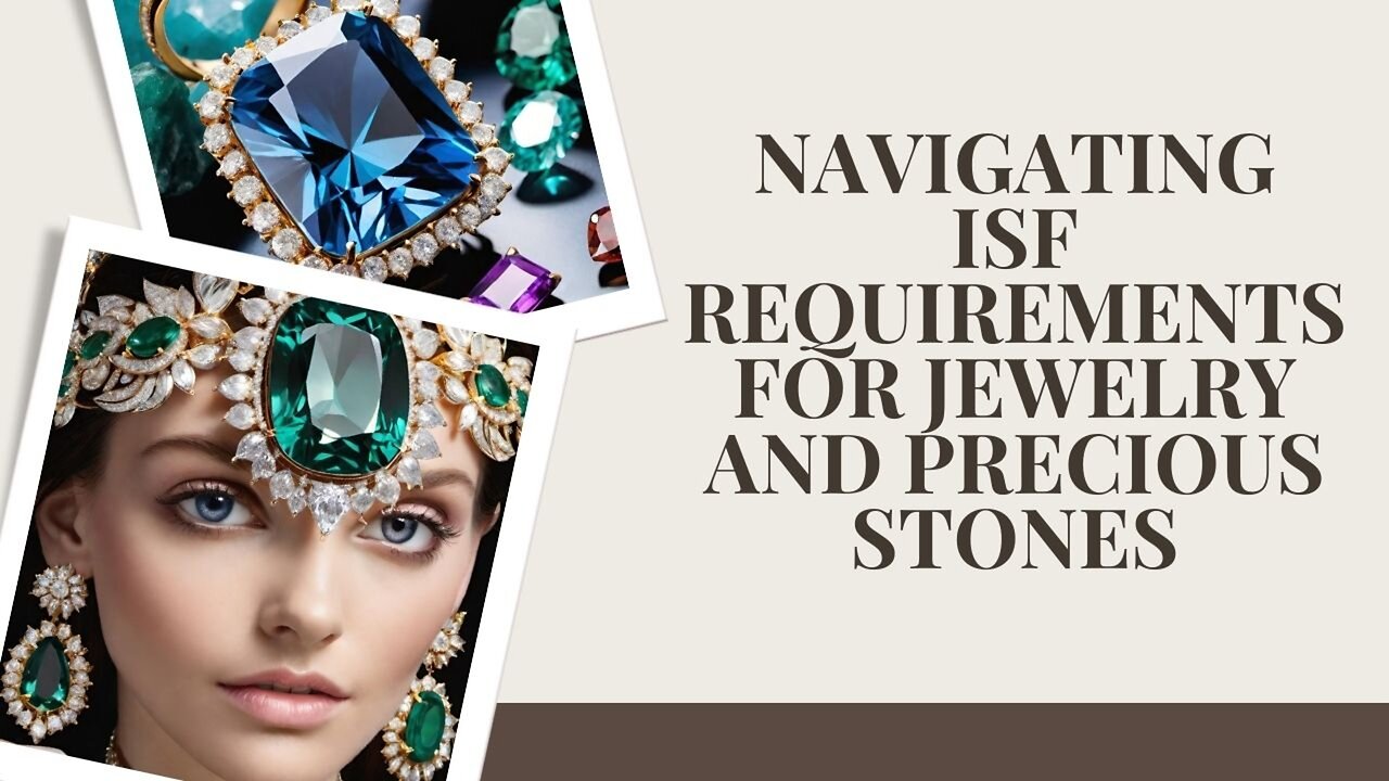 Best Practices for Importing Jewelry and Precious Stones