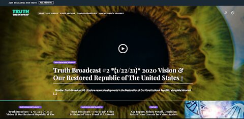 Truth Broadcast #2 : Part 4/4 *{1/22/21}* 2020 Vision & Our Restored Republic †