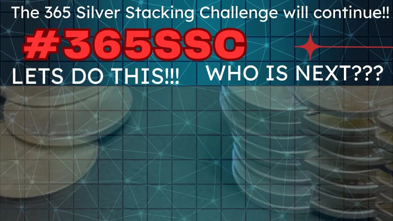 IT'S ON! The 365 Silver Stacking Challenge! --ODD Double Whammy-- I'll be back! #365SSC #silver