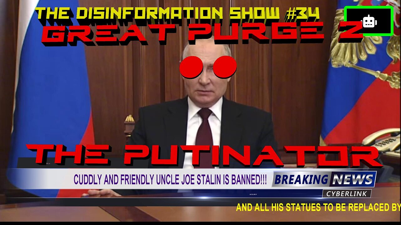 Cuddly And Friendly Uncle Joe Stalin Is Banned… Disinfo Show # 34 Newsat11.co