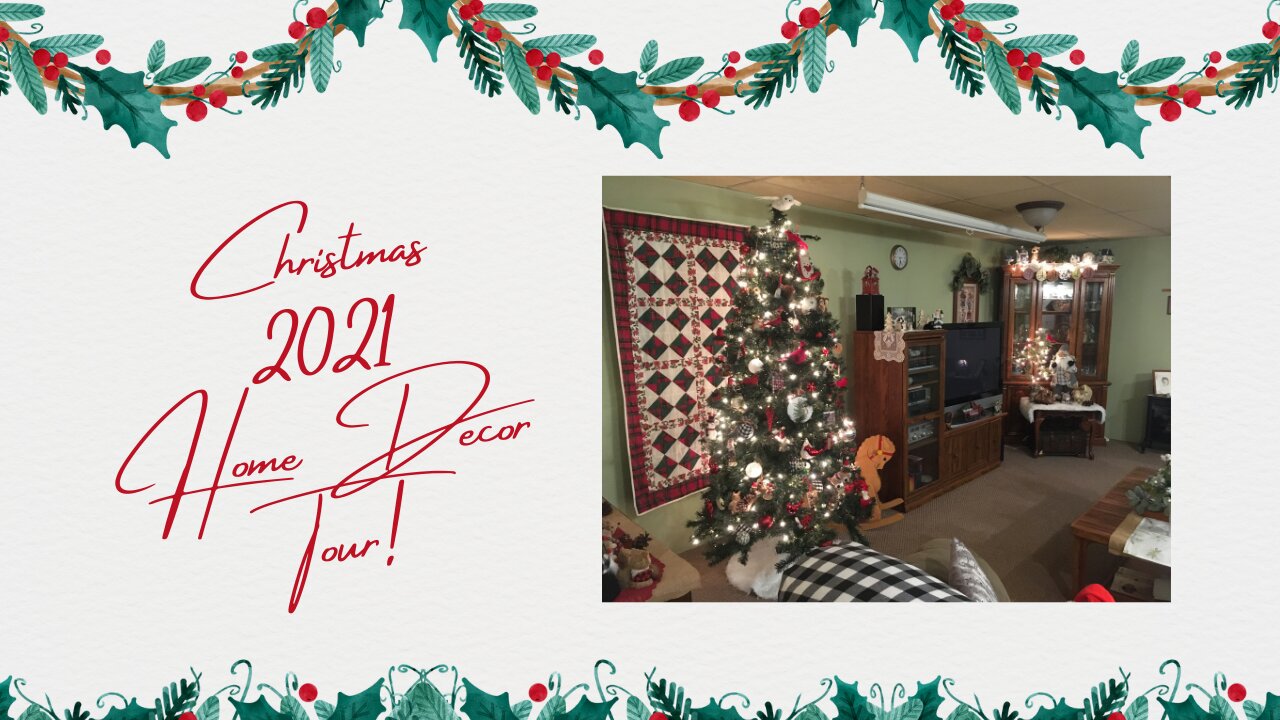 Christmas Home Decor Tour ~2021~