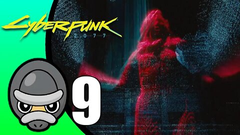 Cyberpunk 2077 // Part 9