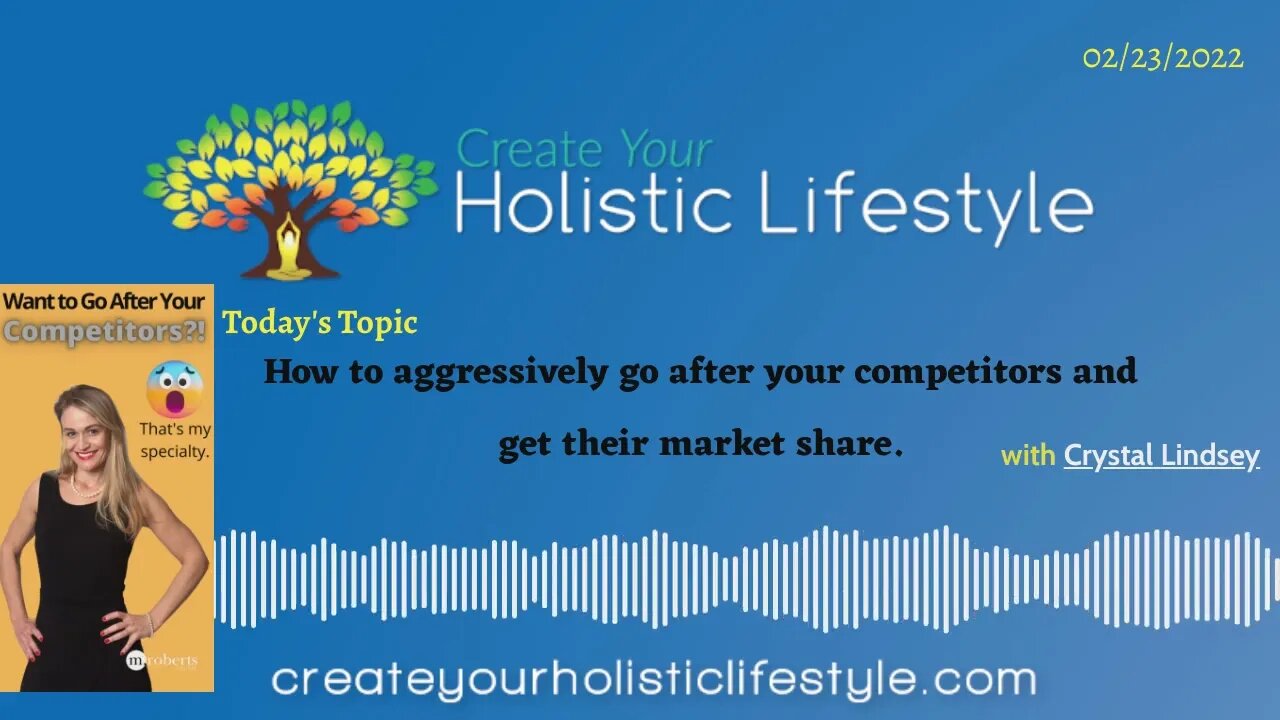 Create Your Holistic Lifestyle - Crystal Lindsey (M Roberts Digital)