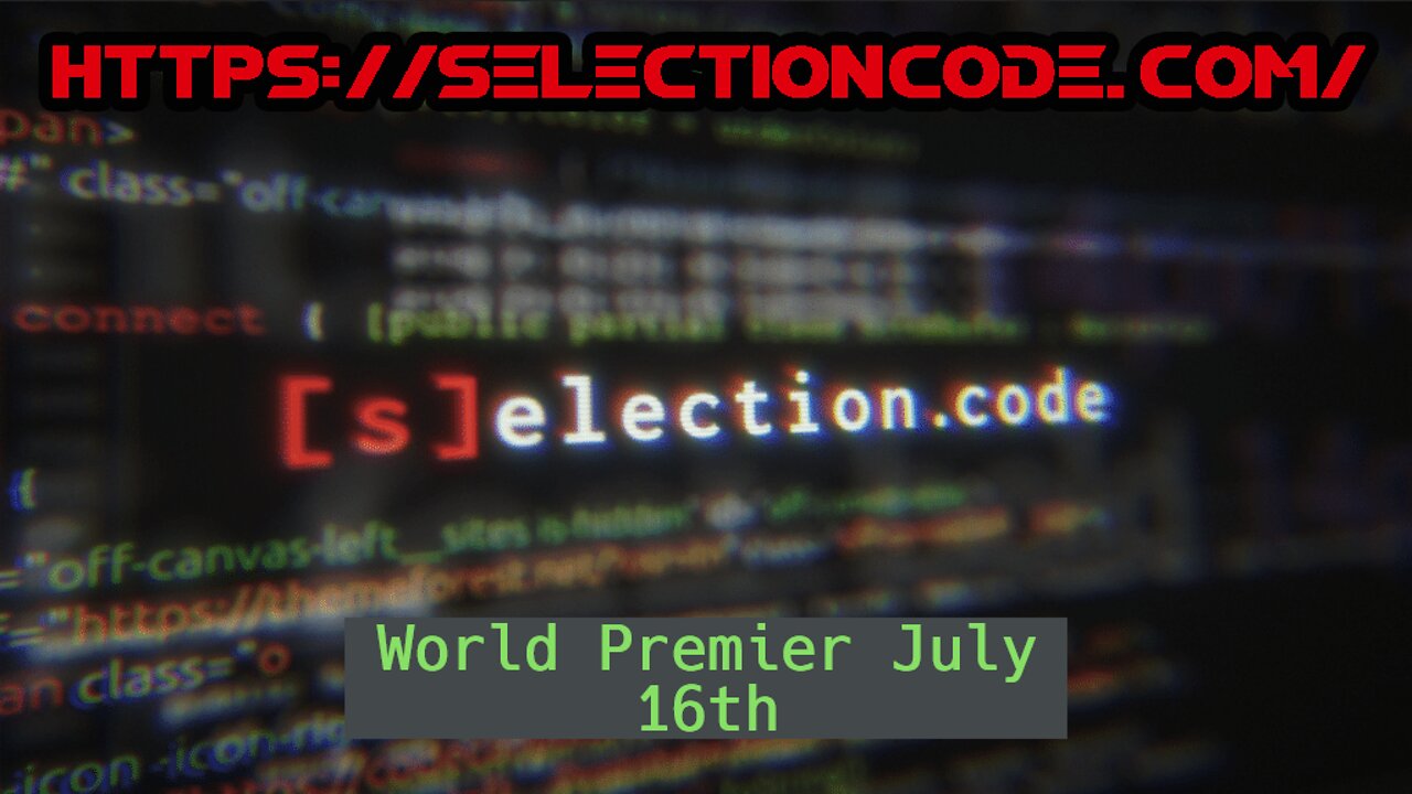 [S]ELECTION.CODE Movie Trailer Premier