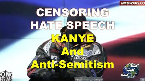 Censoring Hate Speech - Anti-semitism and Kanye West